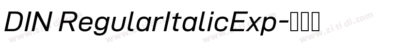 DIN RegularItalicExp字体转换